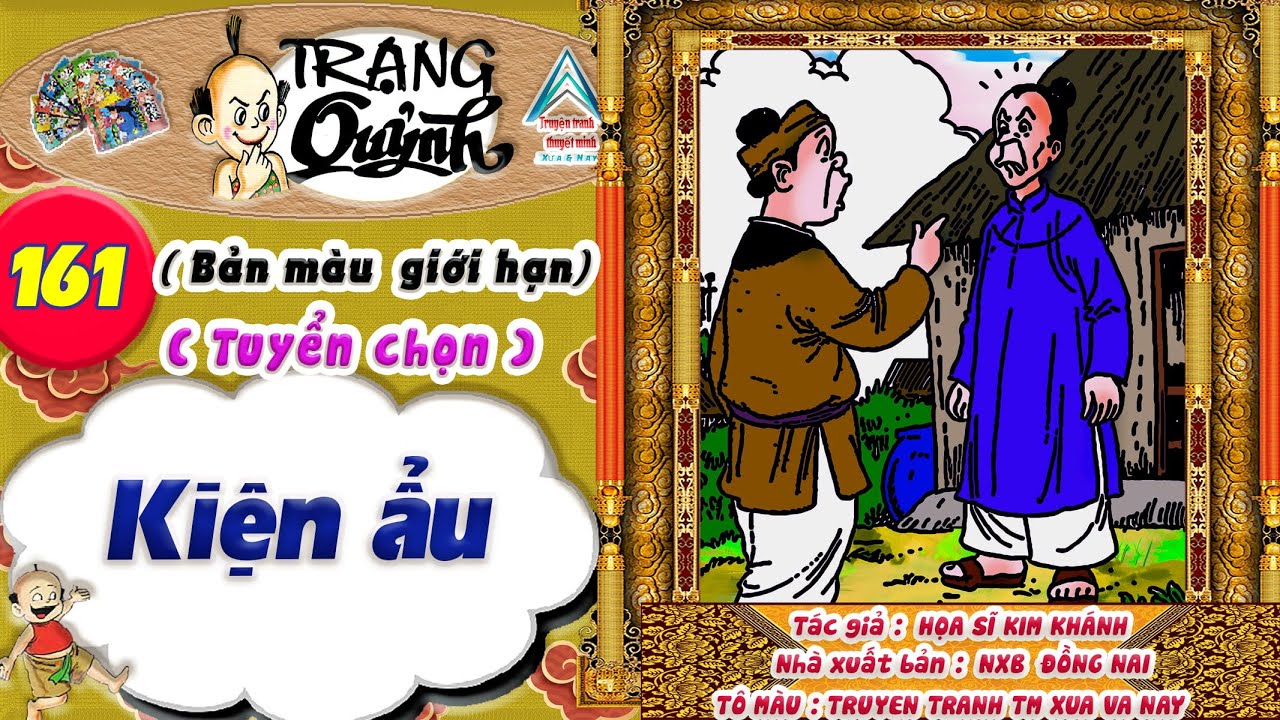 Trạng Quỷnh I Tập 161 I Bản màu giới hạn tuyển chọn: Kiện ẩu @Truyen tranh TM xua va nay