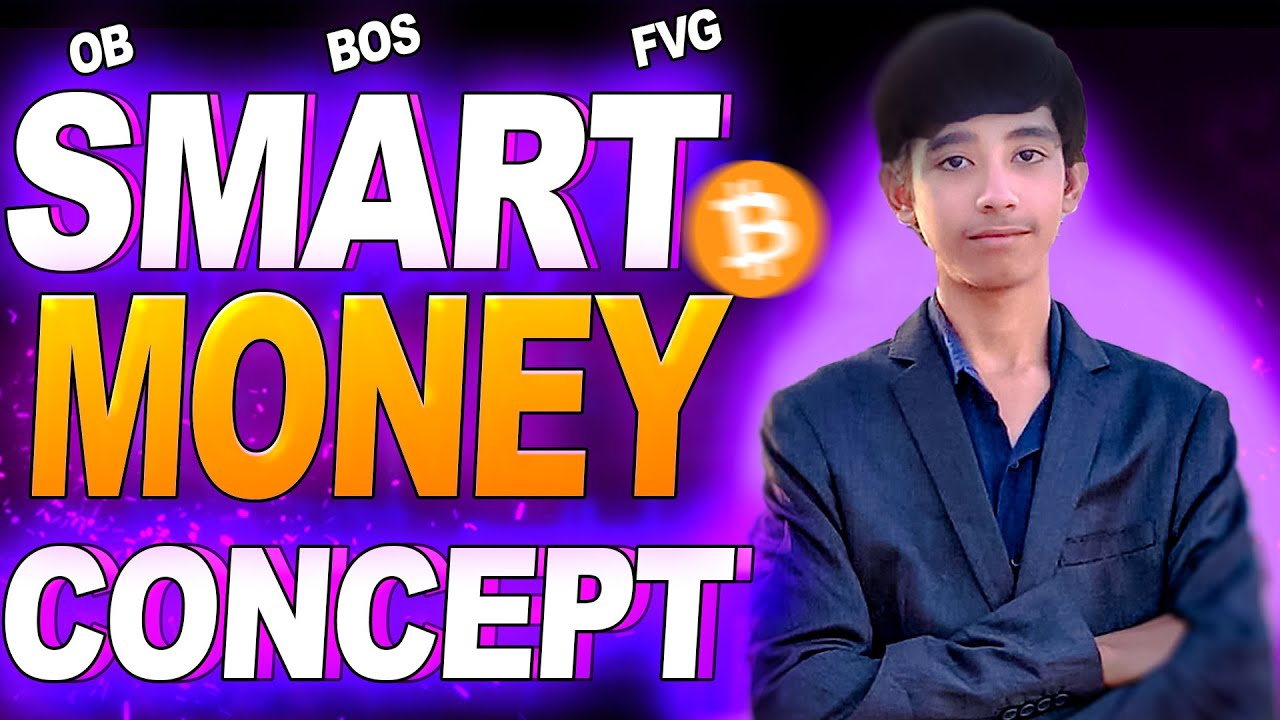 MASTERING SMART MONEY CONCEPT | SMC Trading Strategy Part 1 - YouTube
