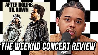 "10/10 Concert!" Review of The Weeknd's After Hours Til Dawn Tour