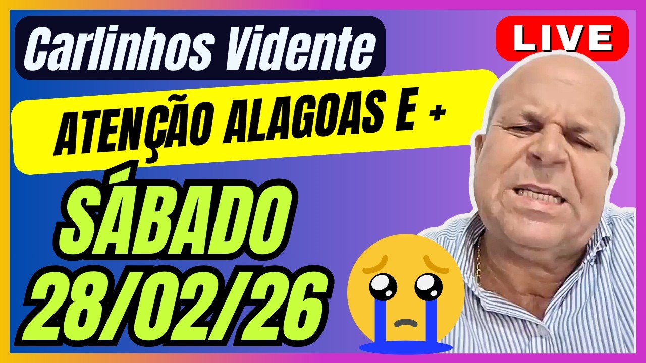 CARLINHOS VIDENTE LIVE  PREVISÕES SÁBADO 28/02/26 🙏🇧🇷