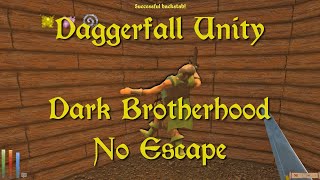 Daggerfall Unity — 144 — Dark Brotherhood — No Escape