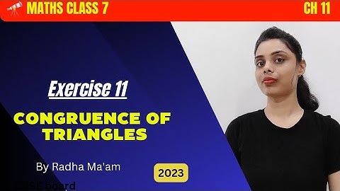 Congruence of triangles || Class 7 maths || Collins Perfect maths Ex.11