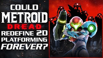 Metroid Dread Will Redefine The 2D Platforming Genre FOREVER!