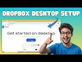 How To Install Dropbox Desktop | Complete Setup Guide (2026)
