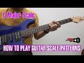 How To Play Guitar Scale Patterns | C Major Scale - 2 Octaves