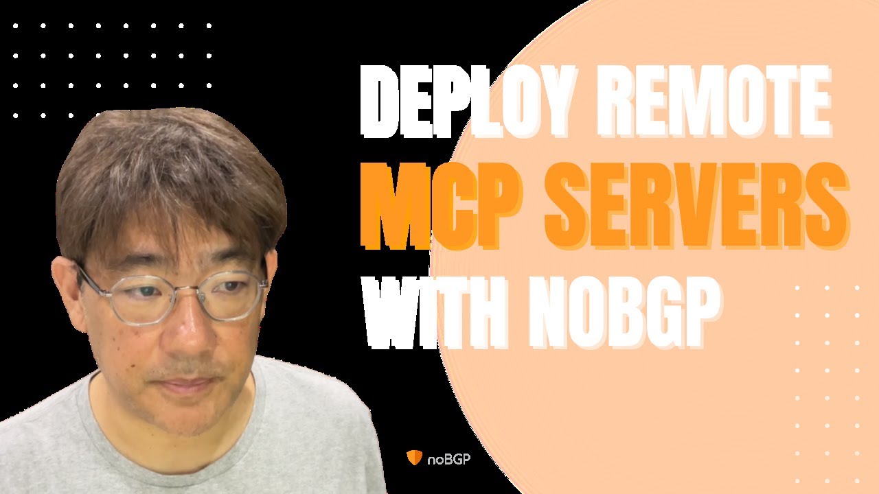 Deploy a Remote MCP Server with noBGP, Step by Step Walkthrough - YouTube
