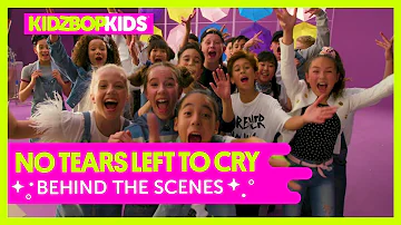 KIDZ BOP Kids - No Tears Left To Cry  (Behind The Scenes Official Video) [KIDZ BOP 38]