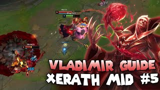 Vladimir Guide #5 - Cách Đi Lane Hiệu Quả Với Xerath Cao Thủ