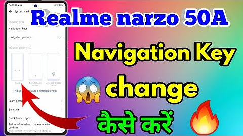 How To Change Navigation Button Realme Narzo 50A, Realme Narzo 50A Virtual Button Kaise Change Kare