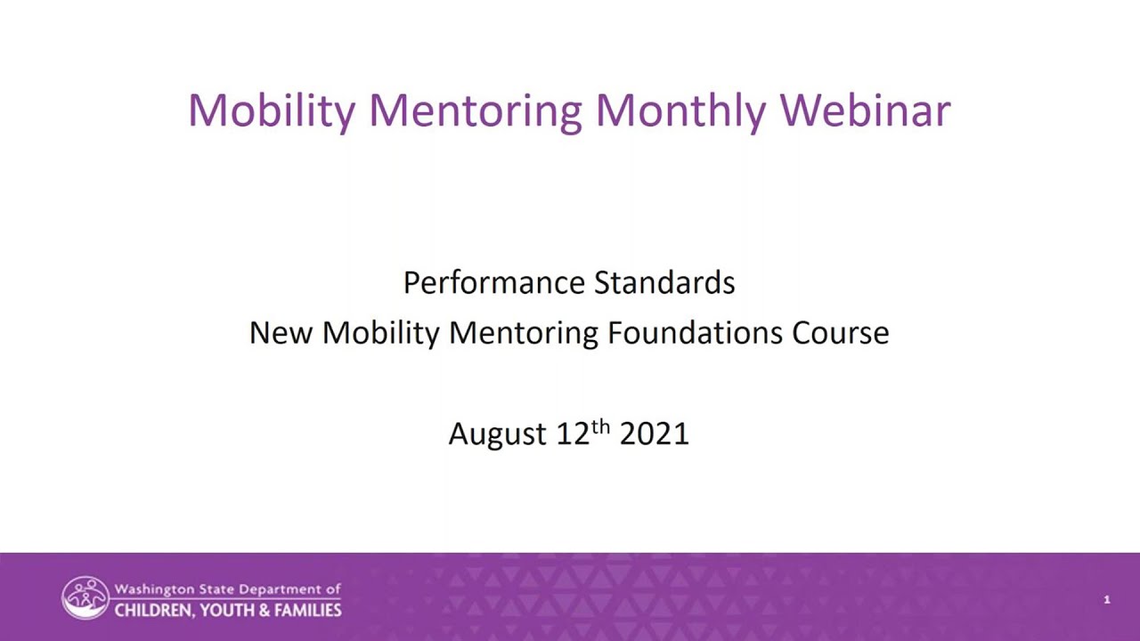 Performance Standards and the New Mobility Mentoring® Foundations