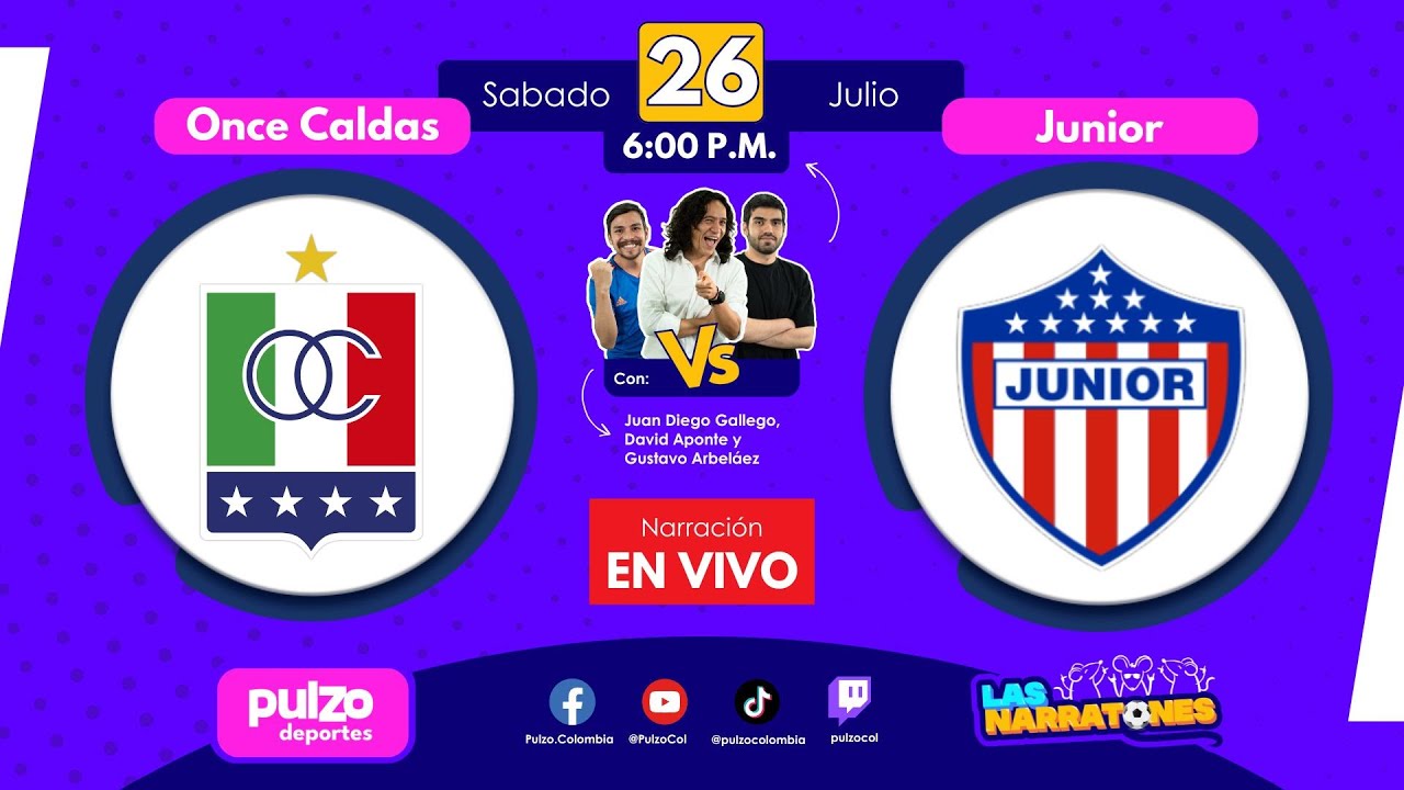 🔴 EN VIVO: Once Caldas vs Junior | Liga BetPlay 2025-II, Fecha 4 ...