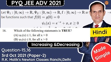 JEE Advanced 2021 Paper 2: Simplified Monotonicity PYQ(H) - Questions 15 & 16 In Hindi