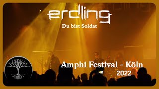 Erdling - Du bist Soldat (Live@Amphi 2022)