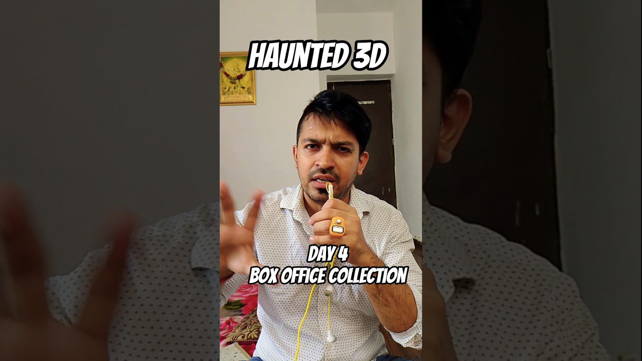 Mimoh Chakraborty HAUNTED 3D ECHOES OF A PAST Movie Day 4 Box Office Collection
