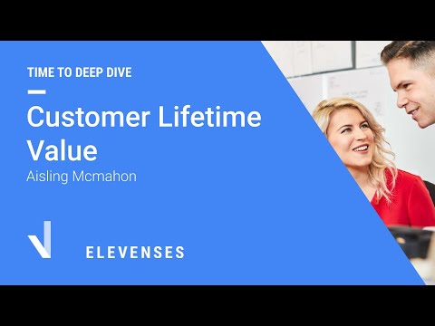 Elevenses: Customer Lifetime