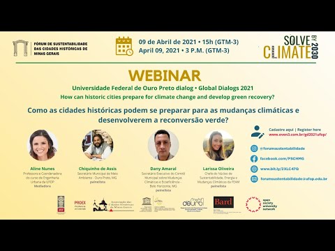 Global Climate Dialog Webinar - Universidade Federal de Ouro Preto, Ouro Preto, MG, Brasil.