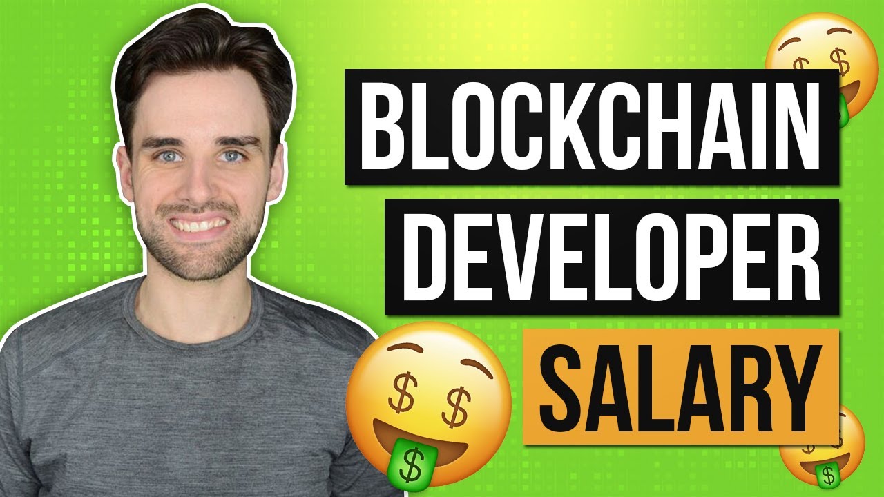 How Much Money Do Blockchain Developers Make YouTube how-much-money-do-blockchain-developers-make-youtube