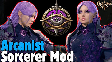 ARCANIST SORCERER Mod Build in Baldur