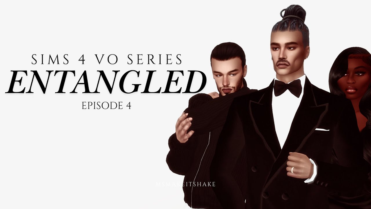 Entangled | Episode 4: 'Unfinished Business' | Sims 4 VO Series - YouTube