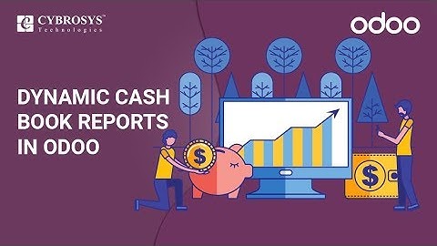 Dynamic Cash Book Reports in Odoo