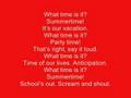 What Time Is It? - High School Musical 2 - Full Lyrics
