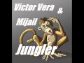 Victor vera  mijail   jungler