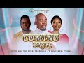 COMING BACK By Victor And The Kingstarworld Ft Chaisong Itohan Official Music Video Premiere mp3
