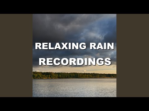 Drizzly Sunrise Pouring Rain Sounds