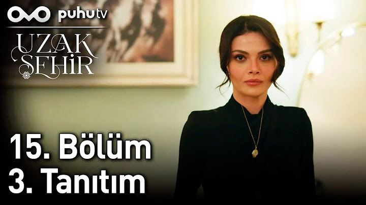 Uzak Şehir 15. Bölüm 3. Tanıtım