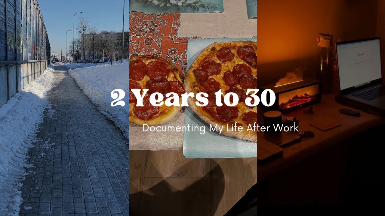2 Years to 30 - Documenting My Life After Work - YouTube