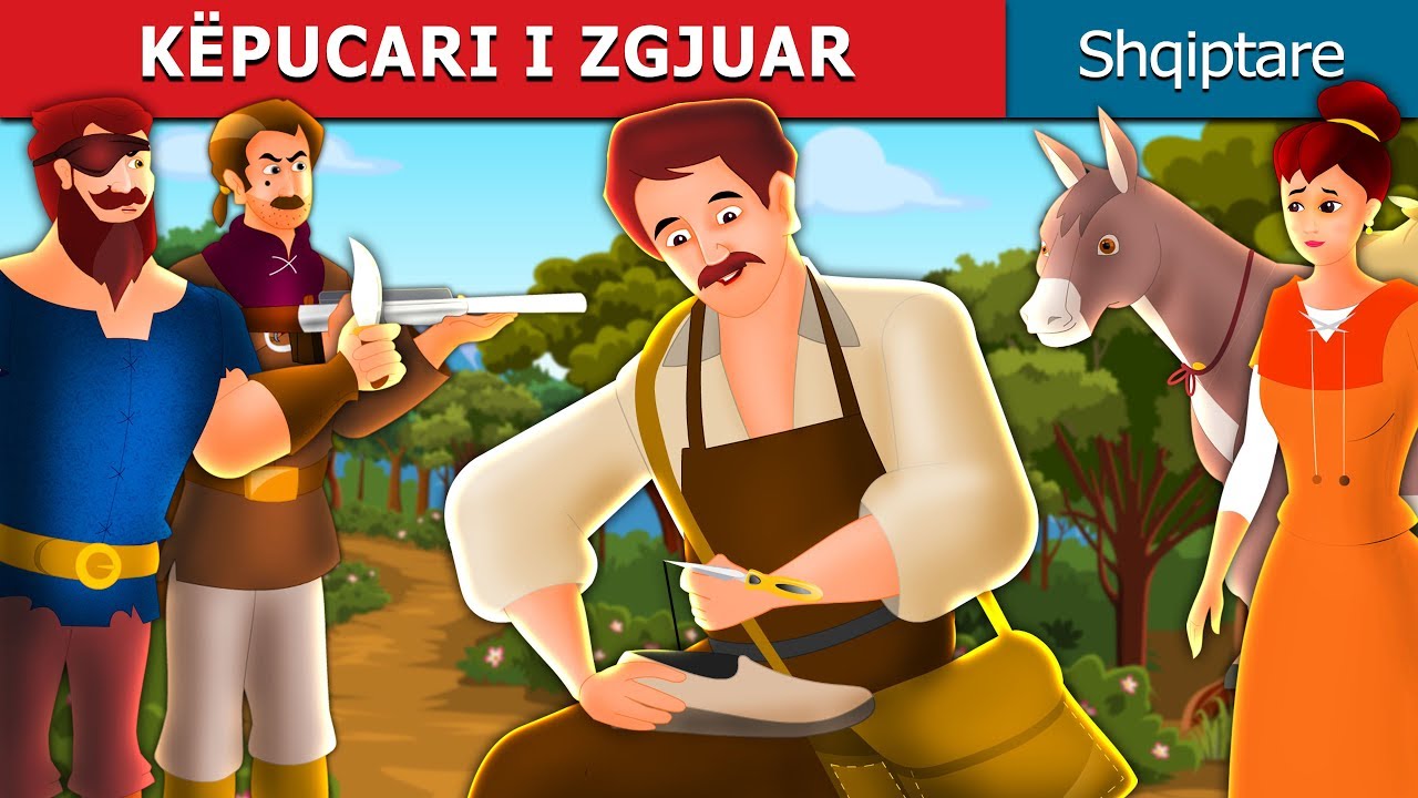 KËPUCARI I ZGJUAR | The Clever Shoemaker Story in Albanian |@AlbanianFairyTales