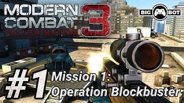 Modern Combat 3: Fallen Nation | Mission 1 Part 1 (Operation Blockbuster) | Gameplay/Walkthrough