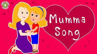 Video thumbnail of "Mothers Day | Mumma Song | I Love my Mumma Kids Song | Women’s Day | Bindi's Music & Rhymes"