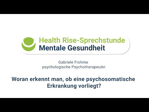 Video: Wie Erkennt Man Psychosomatik?