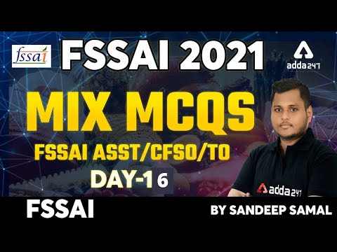 FSSAI Recruitment 2021 | Mix MCQs | Day - 16 | FSSAI Asst/CFSO/TO By Sandeep Samal