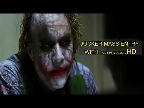 Joker entry with bad boy  musicEntry 