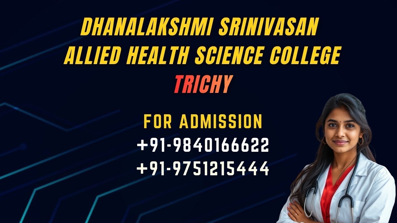 Best College in Trichy Bsc Dialysis Physician Assistant Neuro Electro Physiology Course