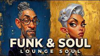 Soul Funk Essentials | 1 Hour of Smooth Retro Grooves & Deep Fusion