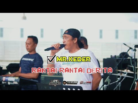 Rantai-rantai derita//ageng music//keder feat 64squad
