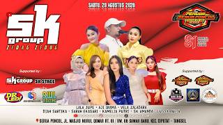 SK Group | HUT RI 81 - Serua Poncol. Sawah Baru, Ciputat - Tangsel | Sabtu, 29 Agustus 2026 (Malam)