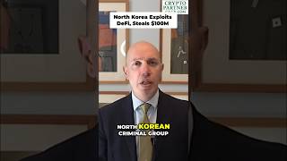 North Korea Hacks $100 Million from DeFi! #shorts