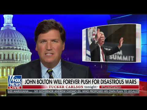 John Bolton is a 'bureaucratic tapeworm': Tucker Carlson says