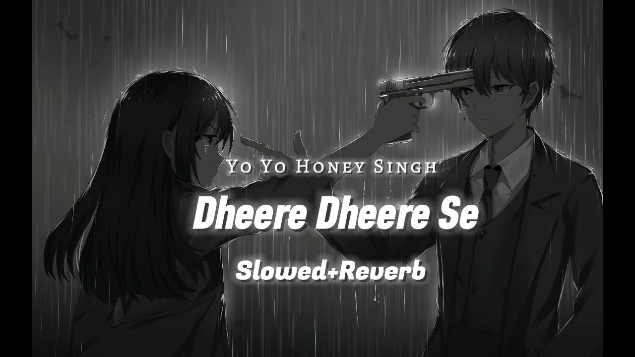 Dheere Dheere Se Meri Jindagi Me (slowed+Reverb)... ❤️‍🩹☺️🦋
