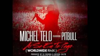 Video Ai Se Eu Te Pego (If I Get Ya) ft. Pitbull Michel Teló