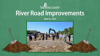 River Road Improvements Ground Breaking, April 22, 2022