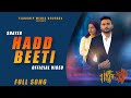 Hadd beeti full  shayer saab  new punjabi song 2021  latest punjabi song 2021