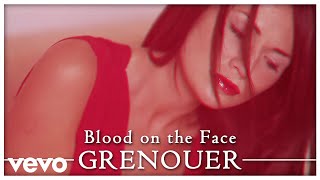 Grenouer - Blood on the Face