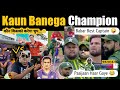 Pakistan  dominate    shadab match winner  babar best captain  kkr vs srh ipl final