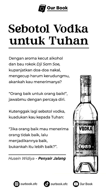 Sebotol Vodka untuk Tuhan, dalam buku Penyair Jalang karya Husein Widiya.