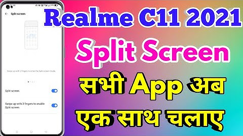 How To Use Dual Screen Realme C11 2021 | Realme C11 2021 Split Screen